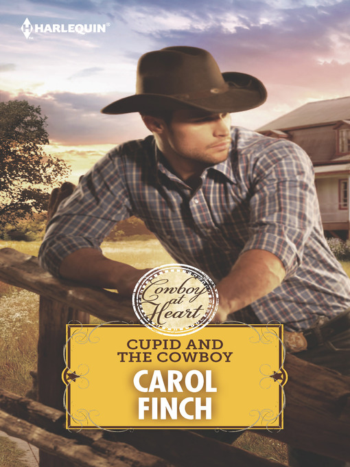 Title details for Cupid and the Cowboy by Carol Finch - Available